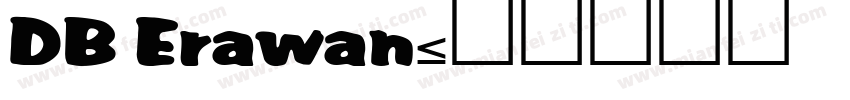 DB Erawan字体转换